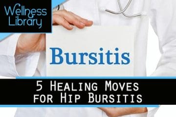 5 Healing Moves for Hip Bursitis