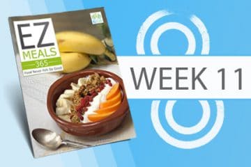 EZ Meals 365 – Week 11 (Module 3)