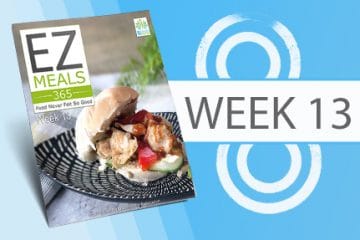 EZ Meals 365 – Week 13 (Module 4)
