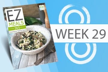 EZ Meals 365 – Week 29 (Module 8)