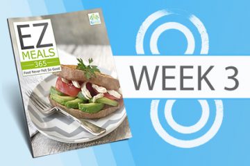 EZ Meals 365 – Week 3 (Module 1)