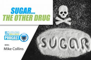 Mike Collins – Sugar… The Other Drug