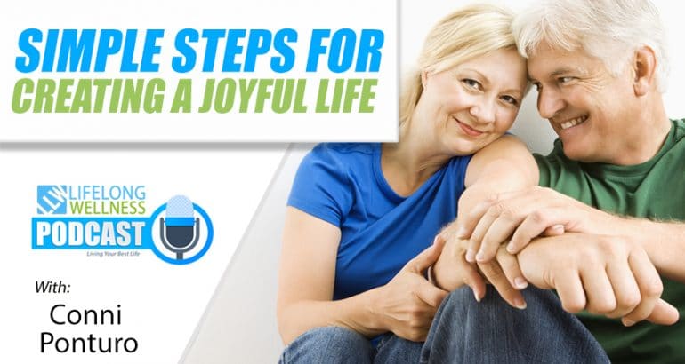 Simple Steps for Creating a Joyful Life