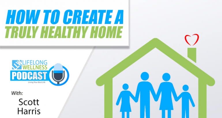 How to Create a Truly Healthy Home