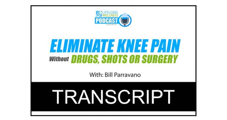Tips to Eliminate Knee Pain Transcript