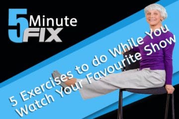 5 Exercises to do While You Watch Your Favourite Show (Module 9)