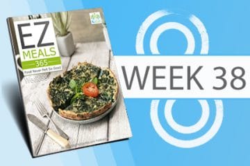 EZ Meals 365 – Week 38 (Module 10)