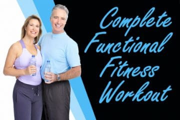 Complete Functional Fitness Workout