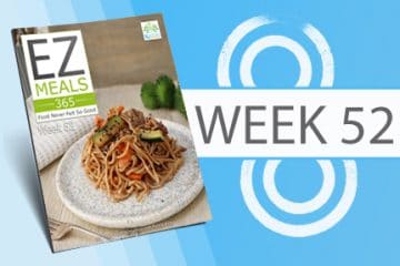 EZ Meals 365 – Week 52 (Module 13)