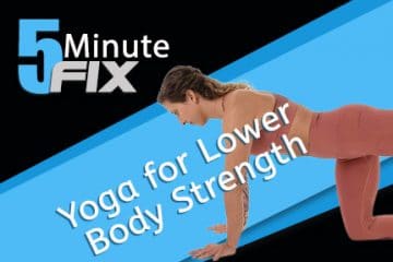 Yoga for Lower Body Strength (Module 17)