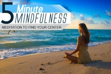 Meditation to Find Your Center (Module 24)