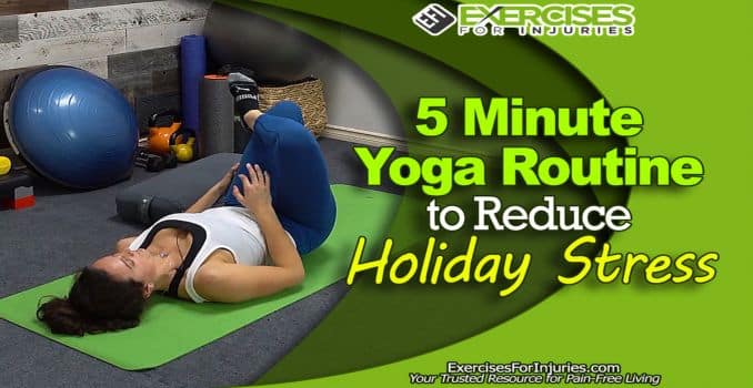 5 Minute Yoga Routine to Reduce Holiday Stress (1)