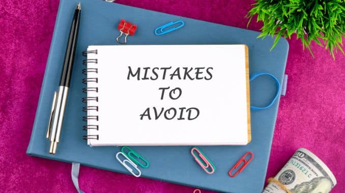 Common Mistakes To Avoid